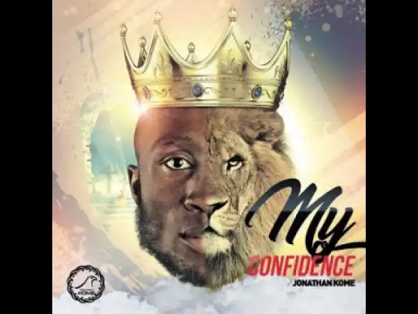 Jonathan Kome - My Confidence